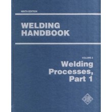 WELDING HANDBOOK VOLUME 2 -  WELDING PROCESSES PART 1  9TH EDITION 